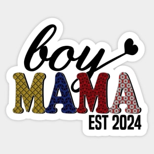 boy Mama Est 2024 Sticker